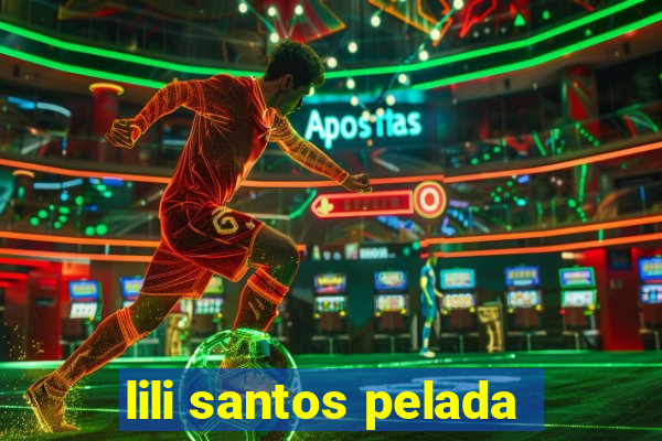 lili santos pelada